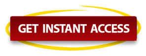 GET INSTANT ACCESS